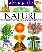 Cover of: La Nature : Des phénomènes extraordinaires