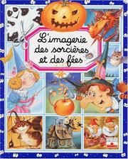 Cover of: L'Imagerie De Sorcieres Et Des Fees