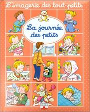 Cover of: La Journée des petits by Emilie Beaumont, Sylvie Michelet