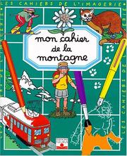 Cover of: Mon cahier de la montagne