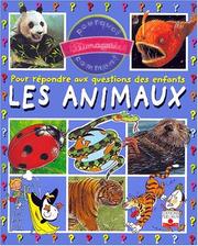 Cover of: Les Animaux : Pour répondre aux questions des enfants