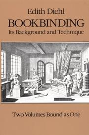 Cover of: Bookbinding, its background and technique