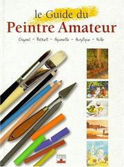 Cover of: Le Guide du peintre amateur