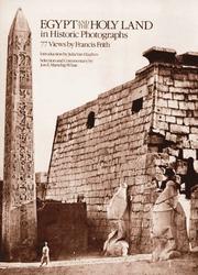 Cover of: Egypt and the Holy Land in Historic Photographs by Francis Frith, Julia Van Haaften