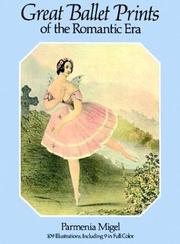 Cover of: Great ballet prints of the Romantic Era