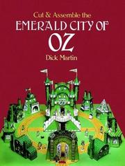 Cover of: Cut & Assemble the Emerald City of Oz (Models & Toys) by Dick Martin