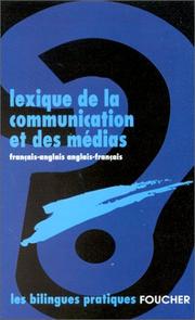 Cover of: Lexique de la communication et des médias  by Barbaneau