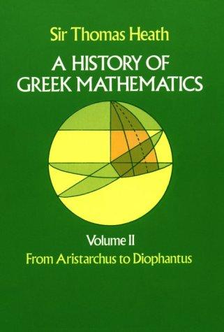 A history of Greek mathematics by Heath, Thomas Little Sir