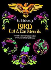 Cover of: Bird Cut & Use Stencils (Picture Archives) by Ed Sibbett