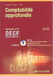 Cover of: ComptabilitÃ© approfondie : DECF - MSTCF - Epreuve nÂ° 6 : Manuel (avec CD-Rom)