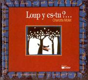 Cover of: Loup y es-tu?--