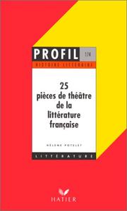 Cover of: 25 pièces de théâtre de la littérature française
