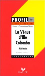 Cover of: La Vénus d'Ille - Colomba de Mérimée by Michel Viegnes