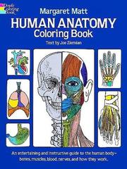Human anatomy coloring book by Margaret Matt, Joe Ziemian