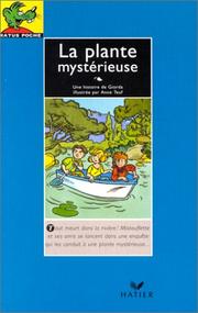 Cover of: La Plante Mysterieuse (Ratus Bleu)