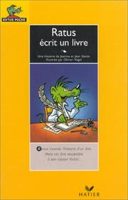 Cover of: Ratus Ecrit UN Livre (Ratus Jaune) by 