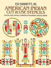 Cover of: American Indian Cut and Use Stencils: 58 Full-size Stencils Printed on Durable Stencil Paper