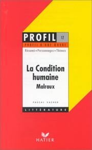 Cover of: La Condition Humaine Malraux