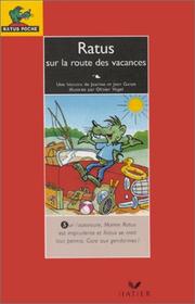 Cover of: Ratus sur la route des vacances. Les Aventures du rat vert