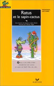Cover of: Ratus et le sapin-cactus by Jeanine Guion, Jean Guion, Olivier Vogel