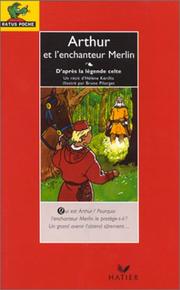Cover of: Arthur et l'enchanteur Merlin