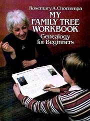 Cover of: My family tree workbook by Rosemary A. Chorzempa