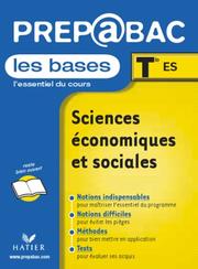 Cover of: Les Bases, Terminale ES : Sciences économiques et sociales