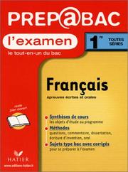 Cover of: Français, 1ère toutes séries : Epreuves écrites et orales