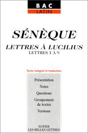 Cover of: Sénèque, lettre à Lucilius (lettres de 1 à 9) by Seneca the Younger