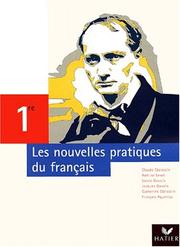 Cover of: Les nouvelles pratiques du français, 1ère: Manuel
