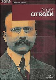 Cover of: Andre Citroën by Christine Hemar, Christine Hemar