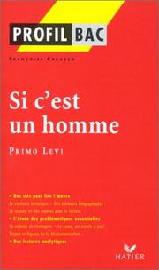 Cover of: Profil d'une oeuvre : Si c'est un homme, Primo Levi