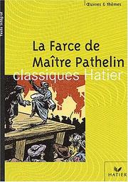 Cover of: La Farce de maître Pathelin