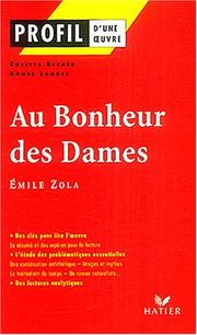 Cover of: Au bonheur des dames  by Colette Becker, Agnès Landes, Émile Zola