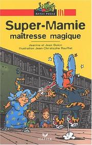 Cover of: Super Mamie maîtresse magique