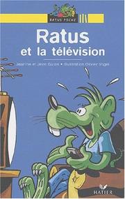 Cover of: Ratus et la télévision by Jeanine Guion, Olivier Vogel