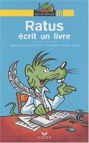 Ratus écrit un livre by Jean Guion, Jeanine Guion, Olivier Vogel