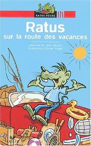 Cover of: Ratus sur la route des vacances by Jeanine Guion, Jean Guion, Olivier Vogel