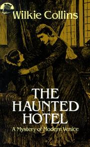 Cover of: The Haunted Hotel by Wilkie Collins