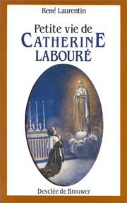 Cover of: Petite vie de Catherine Labouré: Voyante de la rue du Bac et servante des pauvres