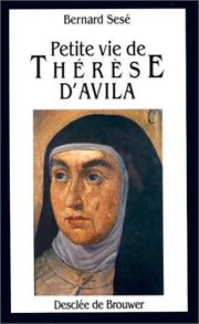 Cover of: Petite vie de Thérèse d'Avila