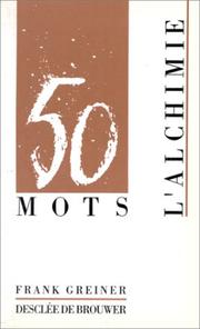 Cover of: Lalchimie Mots