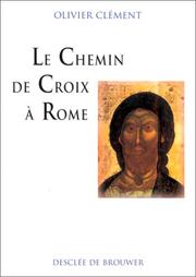 Cover of: Le Chemin de Croix à Rome (O.clement) by Olivier Clément