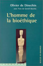 Cover of: L'Homme de la bioéthique