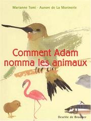 Cover of: Comment Adam nomma les animaux