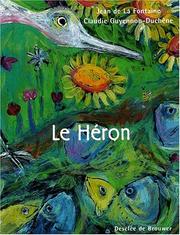 Cover of: Le Héron by Jean de La Fontaine