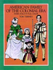 Cover of: American Family of the Colonial Era Paper Dolls in Full Color by Tom Tierney