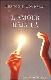 Cover of: L'amour déjà la