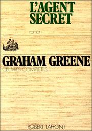 Cover of: L'agent secret by Graham Greene