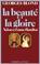 Cover of: La Beauté et la gloire 